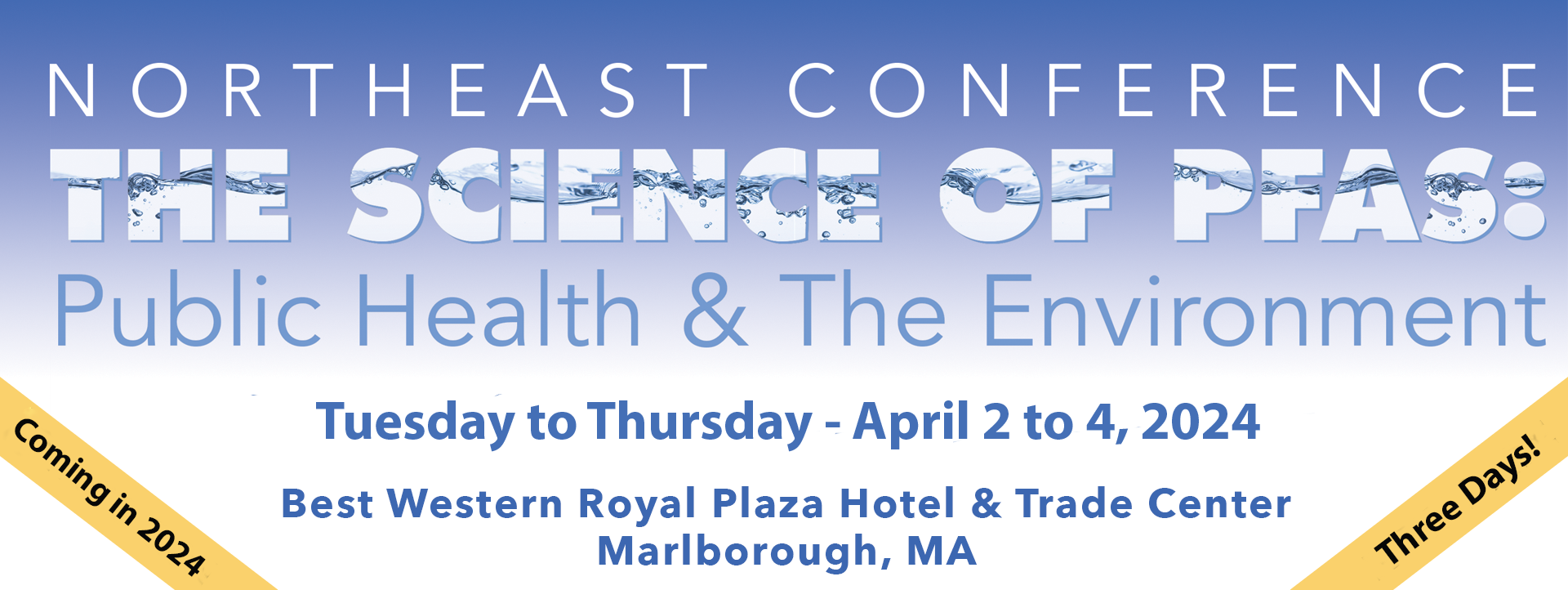 Northeast Conference on The Science of PFAS Public Health & the